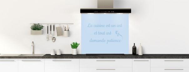 Crédence de cuisine Citation  couleur Bleu dragée fond de hotte