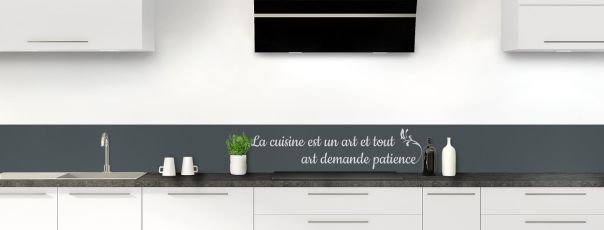 Crédence de cuisine Citation  couleur Gris anthracite frise