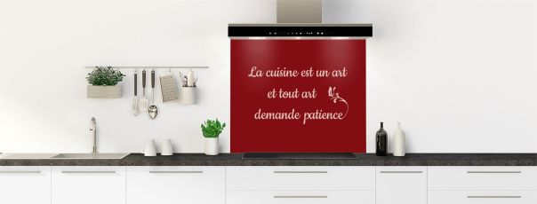 Crédence de cuisine Citation  couleur Rouge grenat fond de hotte